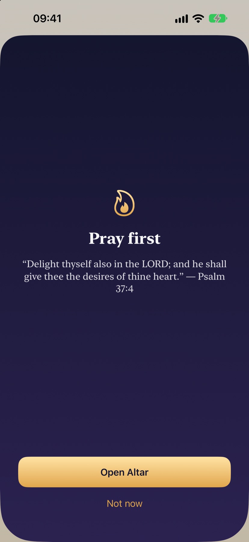 The Pray first screen that covers a locked app: a gold flame, Psalm 37:4 in the King James Version, and buttons for Open Altar and Not now.